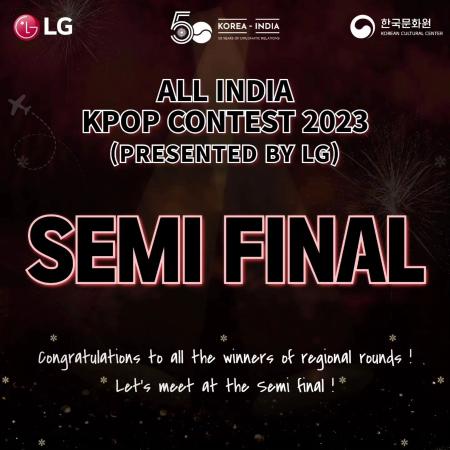 <All India K-POP Contest 2023 (Presented by LG) – Semi Final Round>